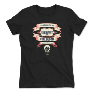 Resistance is in Full Bloom T-Shirt