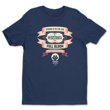 Load image into Gallery viewer, Resistance is in Full Bloom T-Shirt