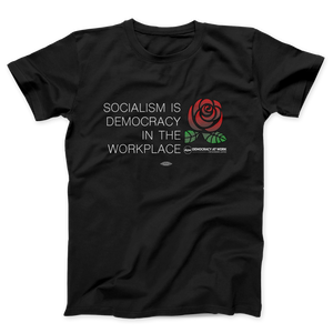 Socialism In The Workplace T-Shirt